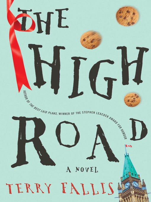 Title details for The High Road by Terry Fallis - Wait list